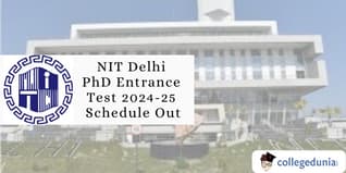 NIT Delhi PhD Entrance Test 2024-25 Schedule Out; Check Provisional List Here